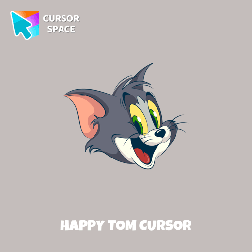 Happy Tom cursor pointer cursor